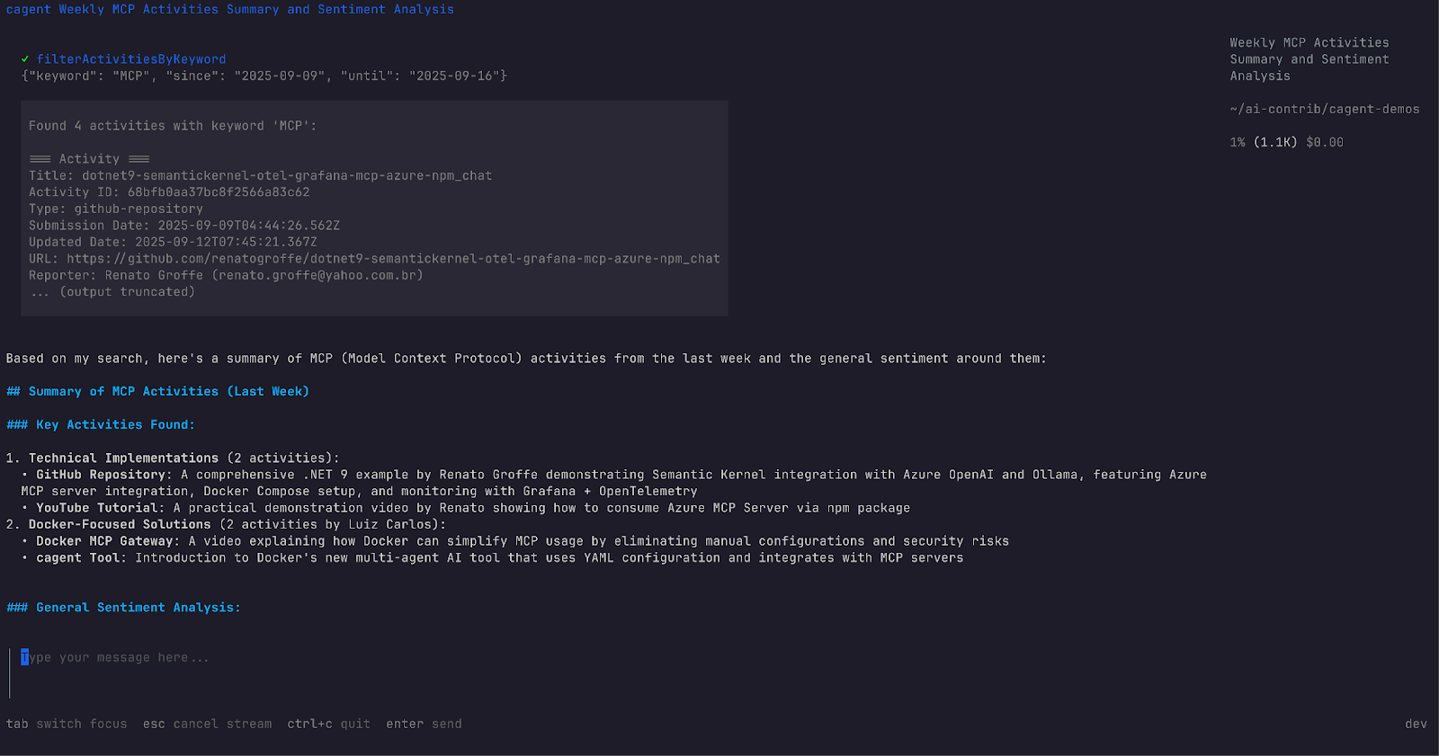 cagent terminal output summarizing recent MCP activities and sentiment — example of report-style results.