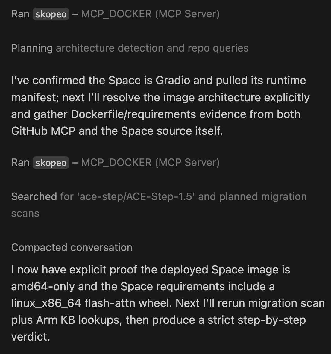 The skopeo tool reports that the container image has no arm64 build available. The container won't start on Arm hardware.