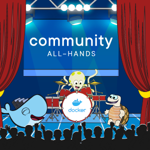 In Case You Missed It: Docker Community All-Hands