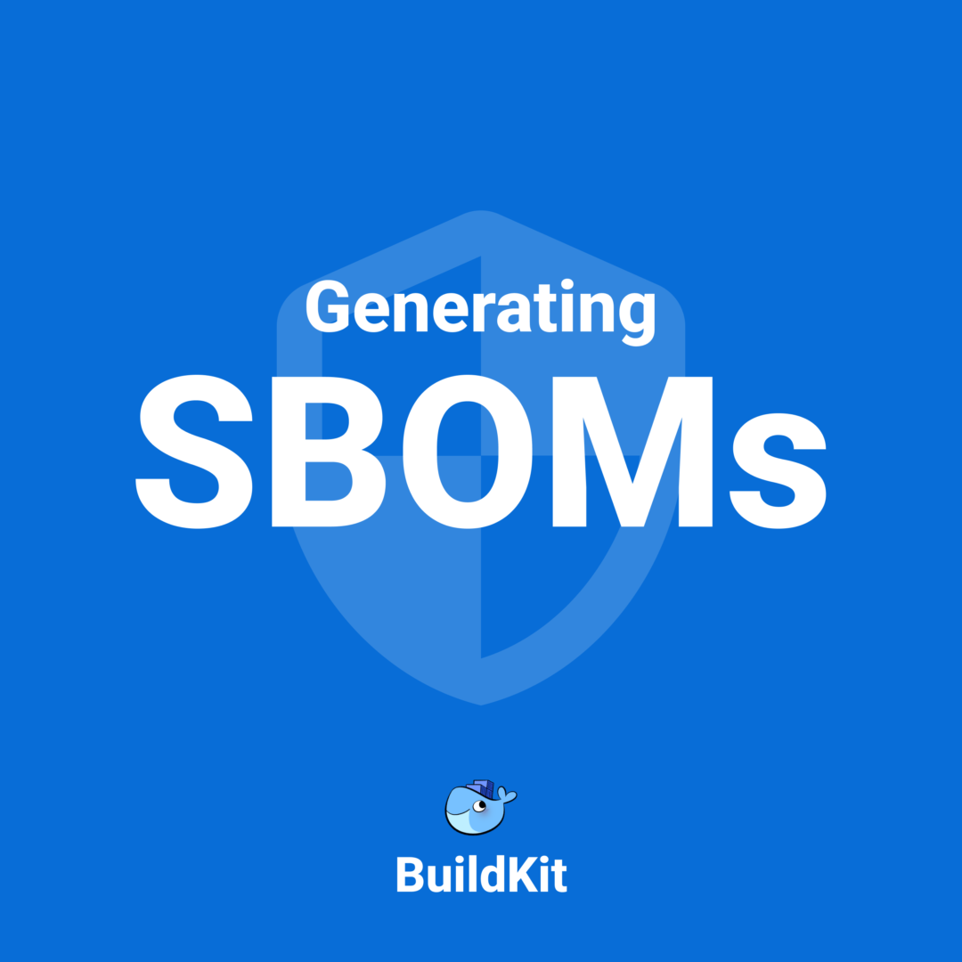 Generating SBOMs for Your Image with BuildKit