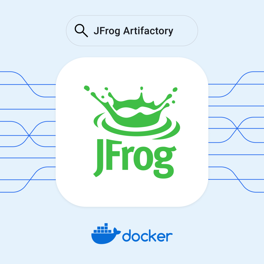 Using Docker Desktop and JFrog Artifactory for the Enterprise| Docker