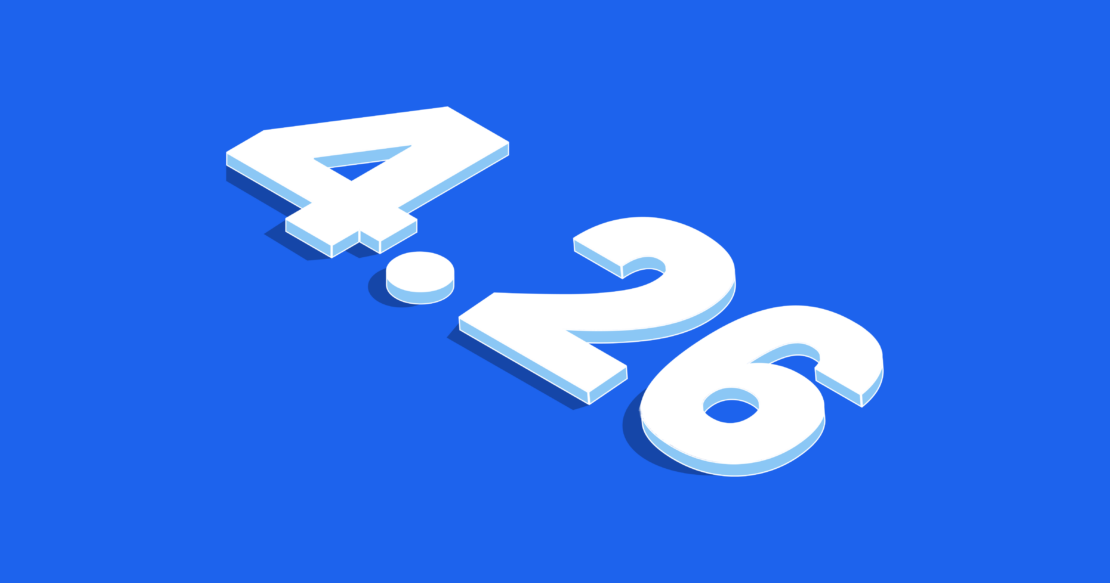 Graphic showing 4. 26 in white text on blue background.