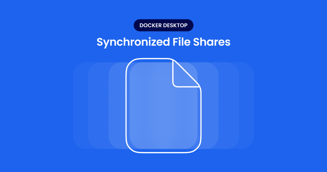 rectangle docker desktop synchronized file shares ga