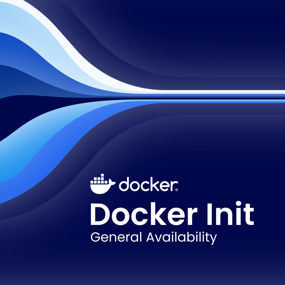Streamline Dockerization with Docker Init GA