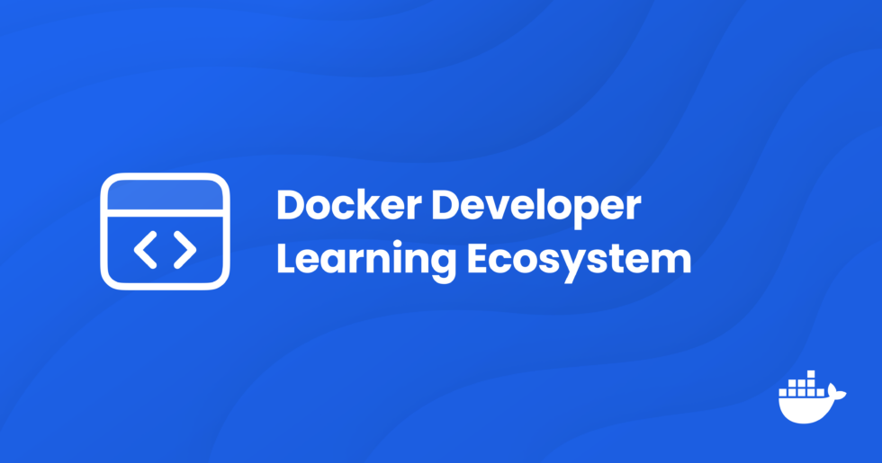 Empower Your Development: Dive into Docker's Comprehensive Learning ...